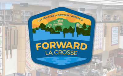 Forward La Crosse Partners with La Crosse Public Library to Maximize Community Feedback