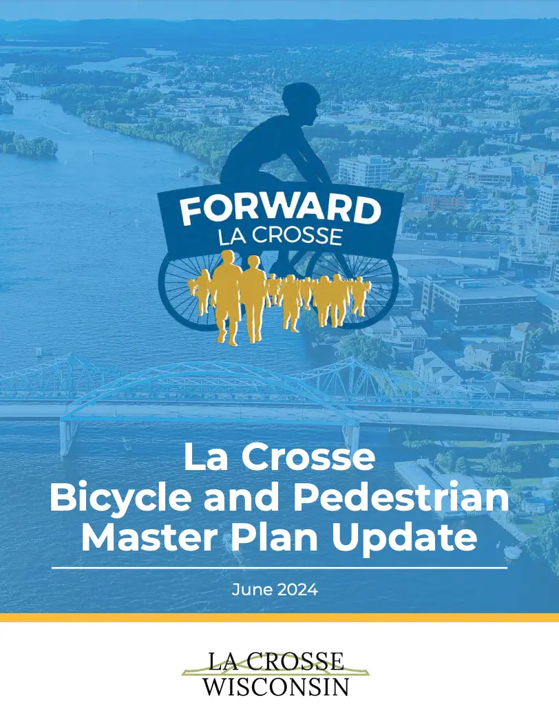 La Crosse Bicycle and Pedestrian Master Plan Update