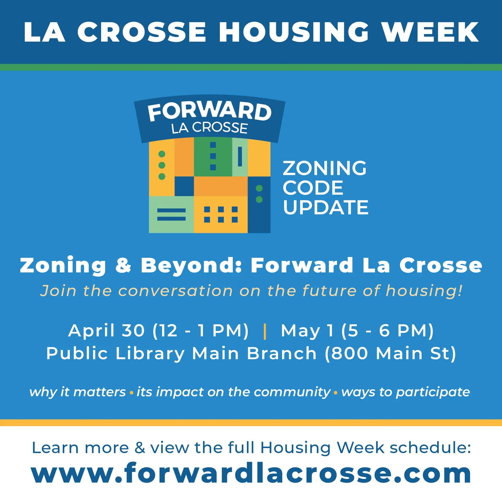 La Crosse Housing Week Returns April 28 – May 3, 2025: Join the Conversation on the Future of Housing